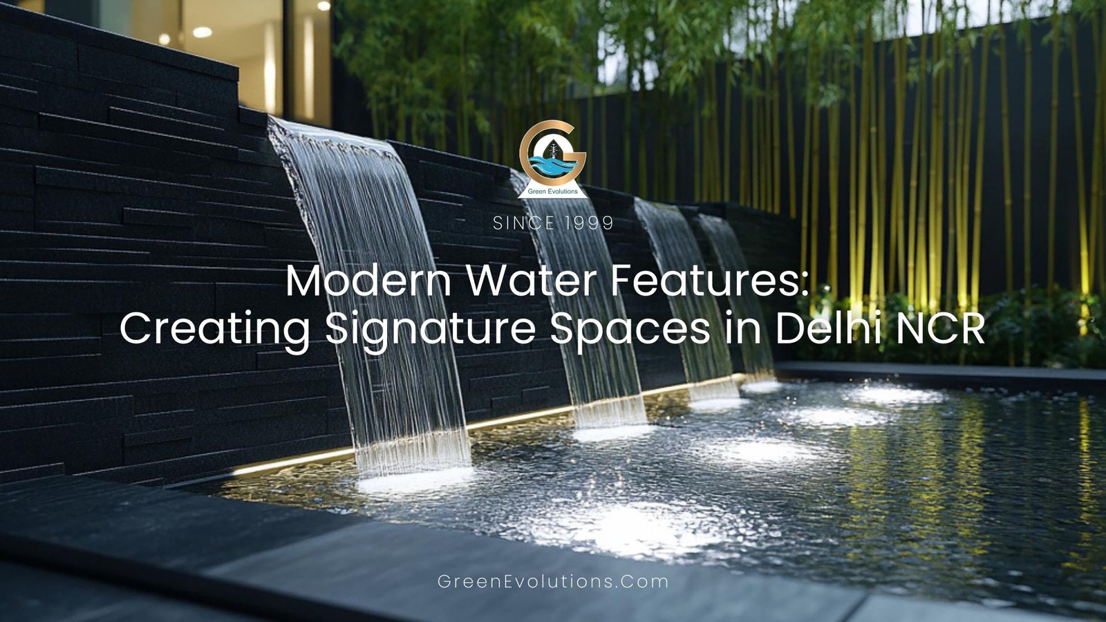 Modern Water Features