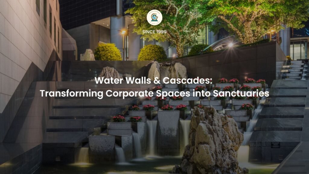 Water Walls & Cascades