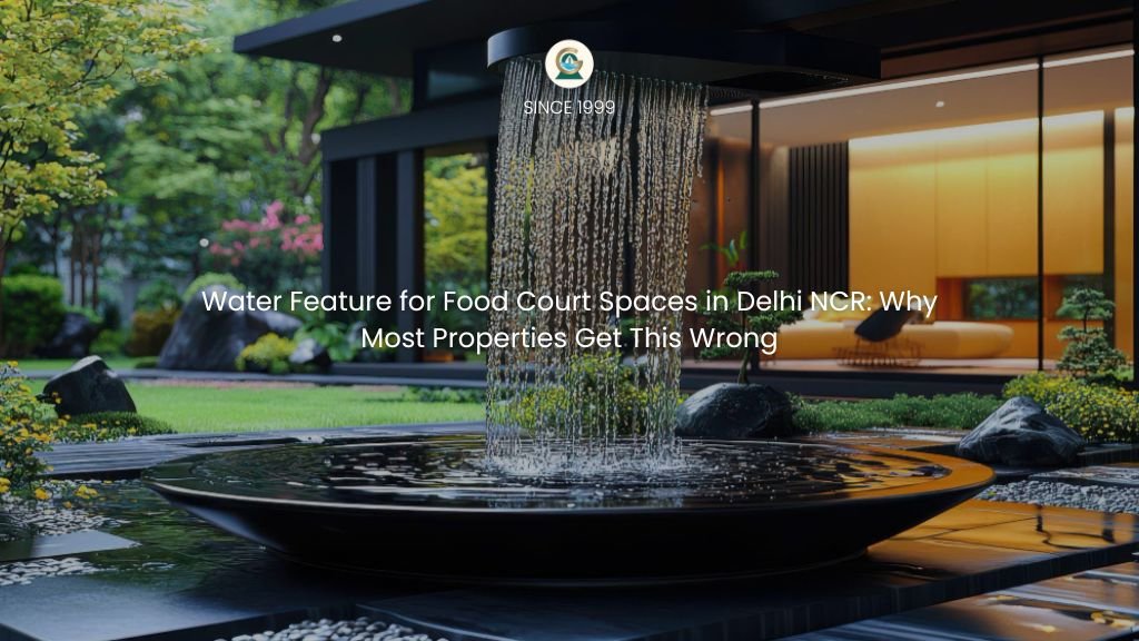 Custom RCC water feature for food court in Delhi NCR installed by GreenEvolutions