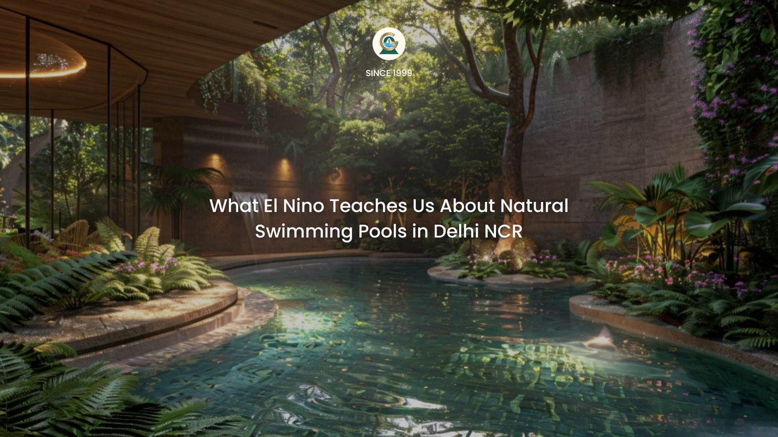 Natural swimming pool in Delhi NCR built in RCC by GreenEvolutions amid summer heat